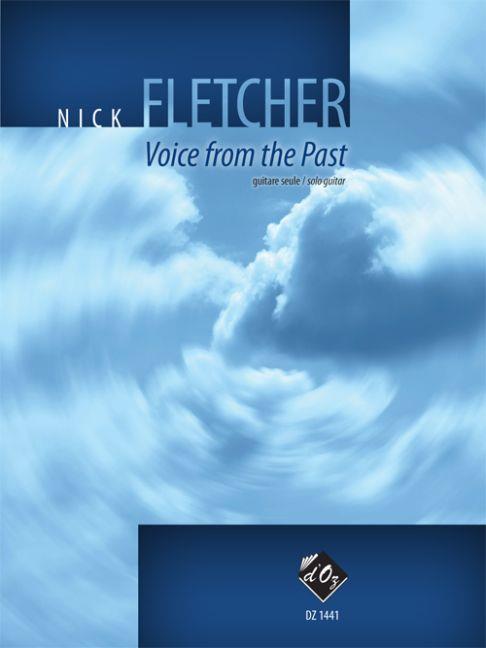 Nick Fletcher: Voice from the Past