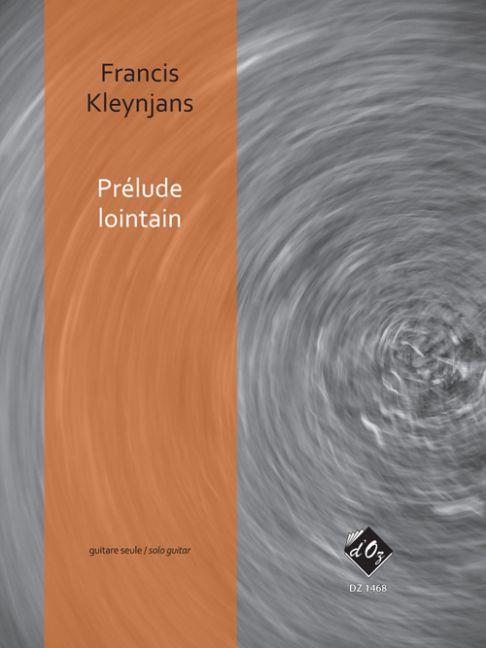 Francis Kleynjans: Prélude lointain, opus 263