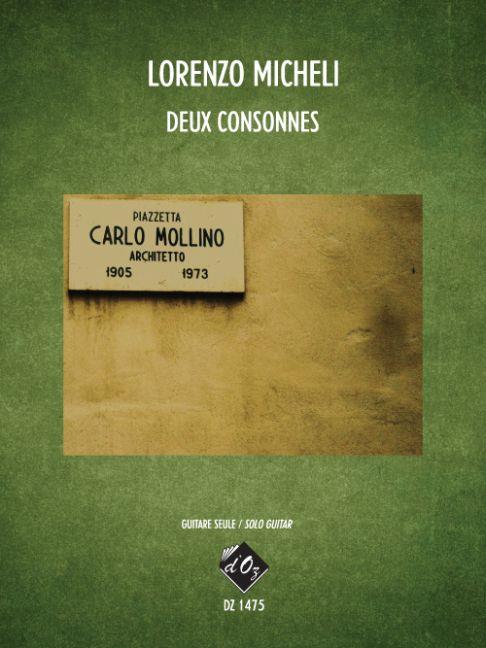 Lorenzo Micheli: 2 Consonnes