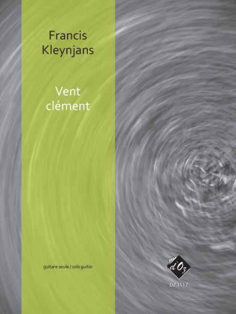 Francis Kleynjans: Vent clément, opus 262