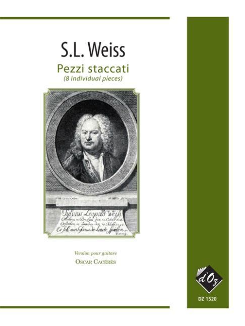 Silvius Leopold Weiss: Pezzi staccati (8 pièces séparées)