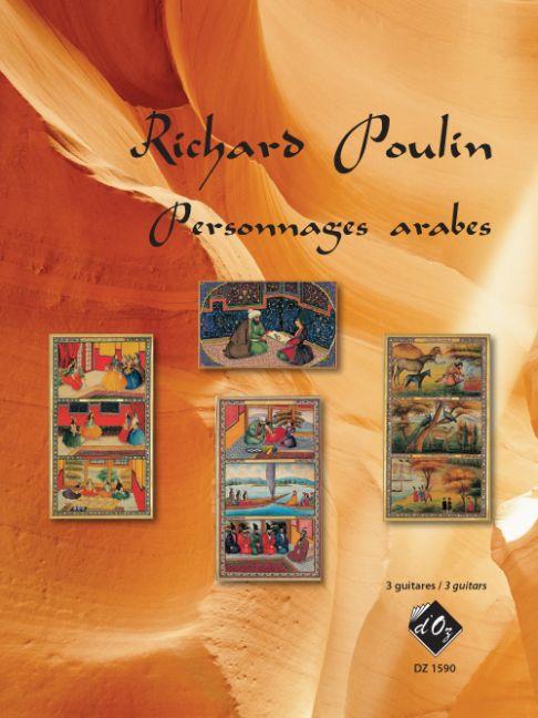 Richard Poulin: Personnages arabes