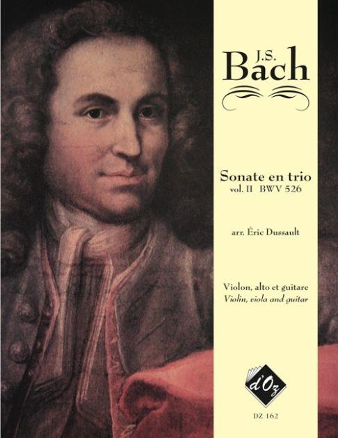 Bach: Six sonates en trio, vol. II, BWV 526