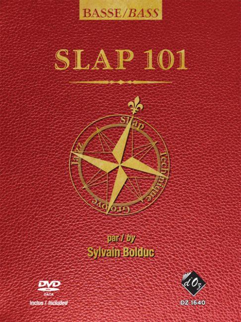 Sylvain Bolduc: SLAP 101, méthode de basse (DVD incl.)