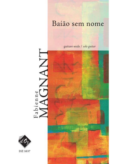 Fabienne Magnant: Baião sem nome