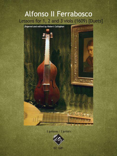 Alfonso Ferrabosco II: Lessons for 1, 2 and viols (1609) [duets]