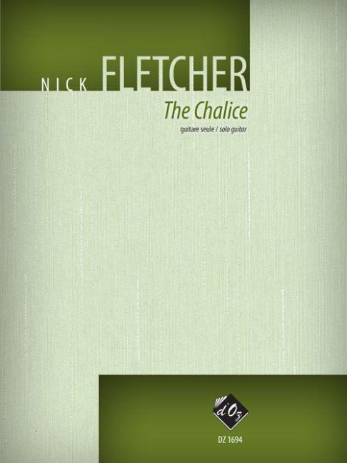 Nick Fletcher: The Chalice
