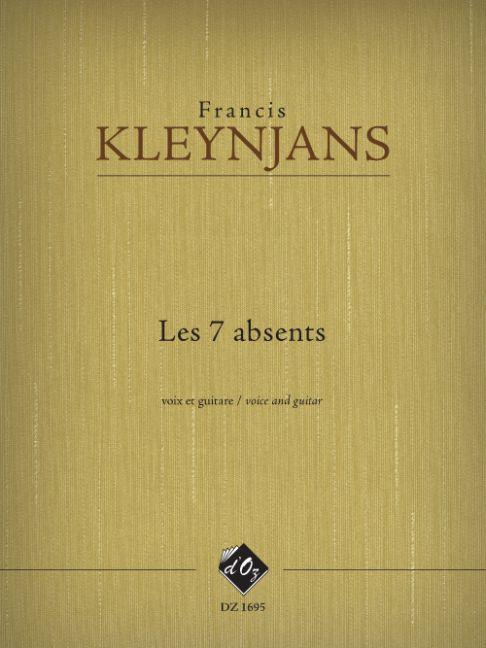 Francis Kleynjans: Les 7 absents, opus 274