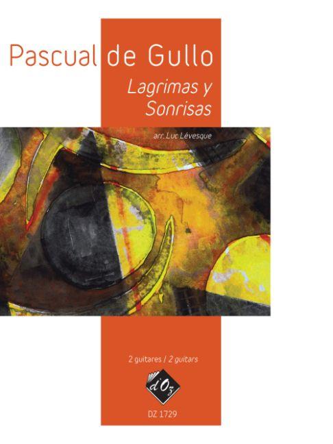 Pascual de Gullo: Lagrimas y Sonrisas