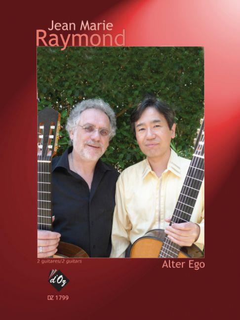 Jean-Marie Raymond: Alter Ego