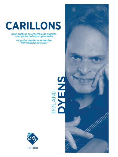 Roland Dyens: Carillons