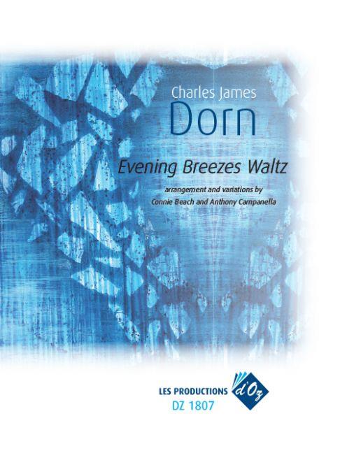 C.J. Dorn: Evening Breezes Waltz