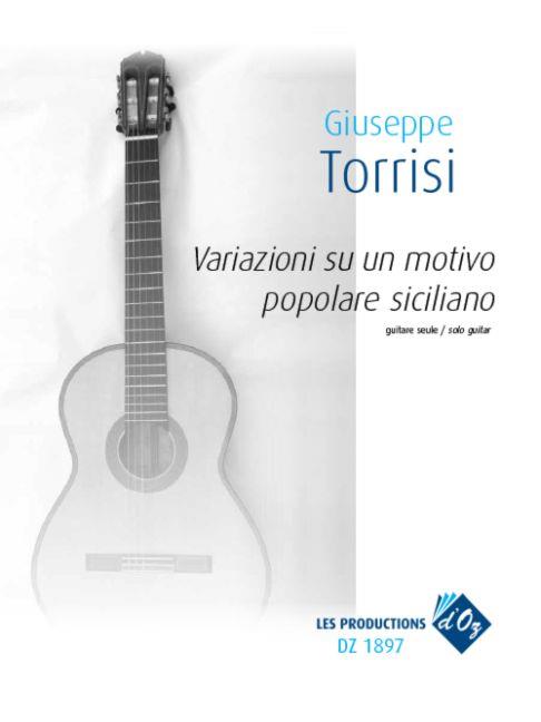Giuseppe Torrisi: Variazioni su un motivo popolare siciliano