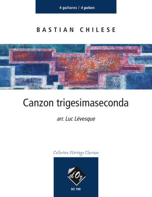 B. Chilese: Canzon trigesimaseconda