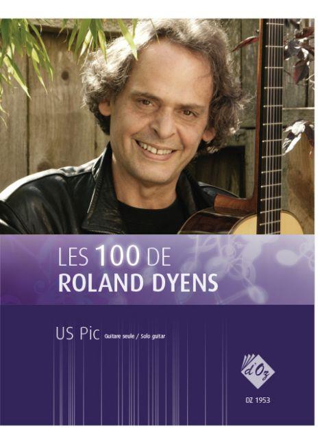 Roland Dyens: Les 100 de Roland Dyens - US Pic