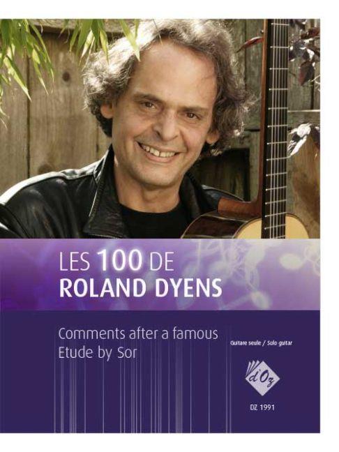 Roland Dyens: Les 100 de Roland Dyens