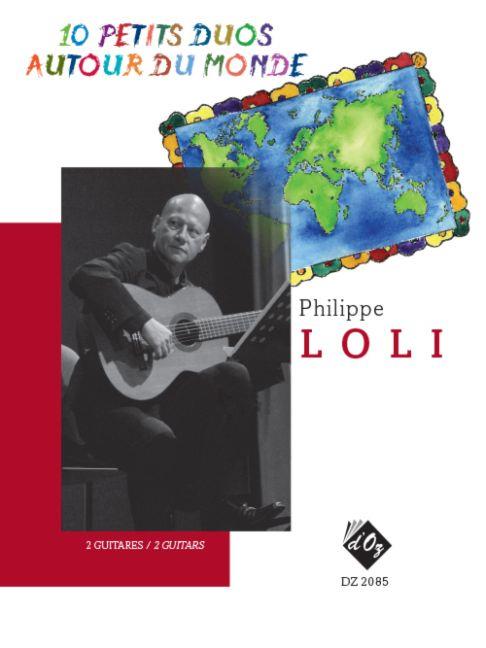 Philippe Loli: 10 petits duos autour du monde