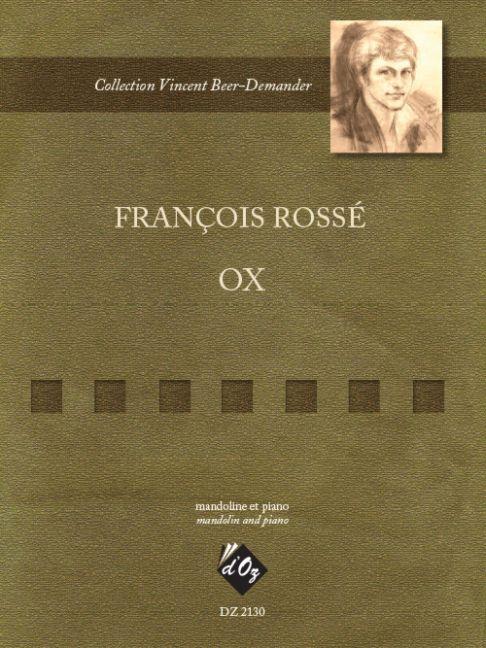 Rossé, François: OX