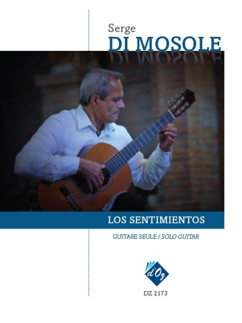 Serge Di Mosole: Los Sentimientos