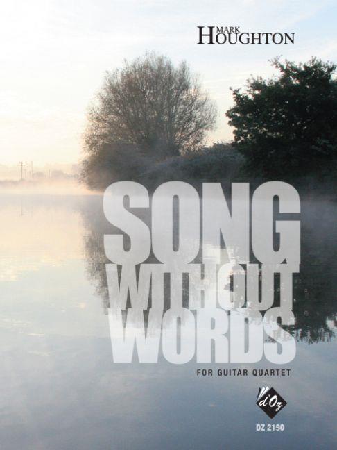 Mark Houghton: Song Without Words
