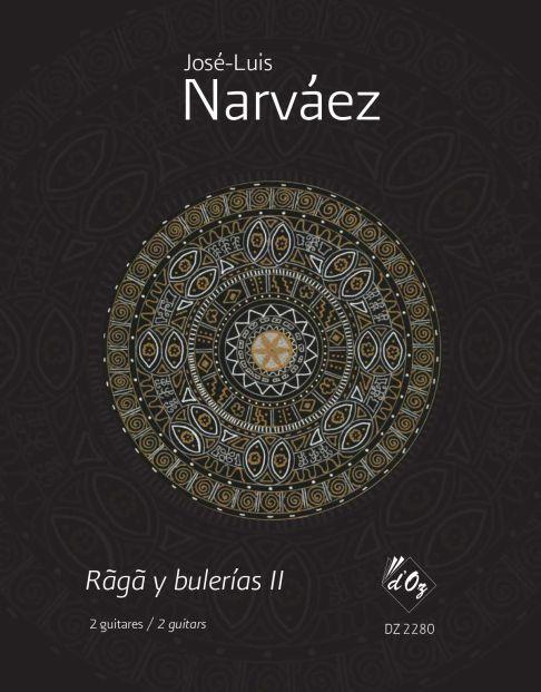 José-Luis Narvaez: Rãgã y bulerías II