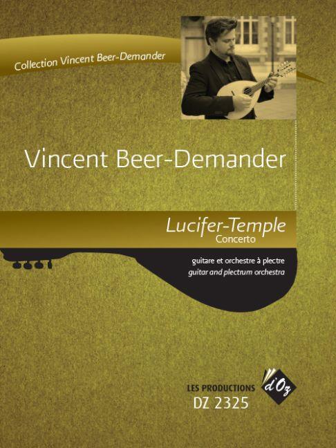 Vincent Beer-Demander: Lucifer-Temple, concerto