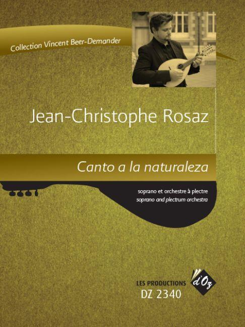 Jean-Christophe Rosaz: Canto a la naturaleza