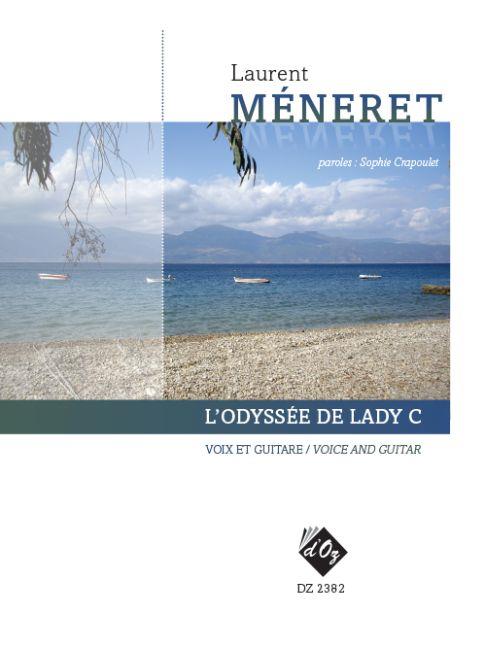 Laurent Méneret: L'Odyssée de Lady C
