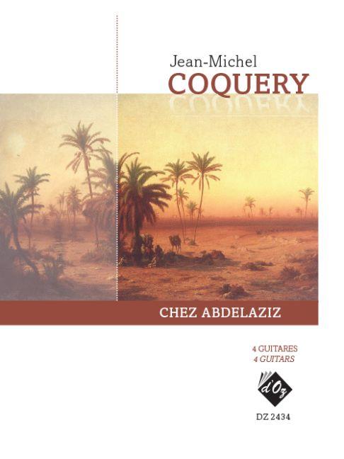 Jean-Michel Coquery: Chez Abdelaziz