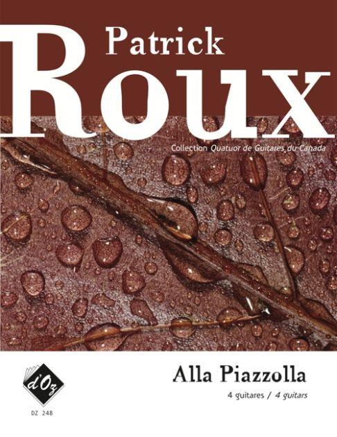 Patrick Roux: Alla Piazzolla (2 livres)