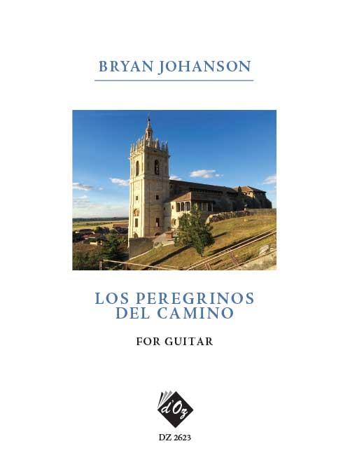 Bryan Johanson: Los Peregrinos Del Camino