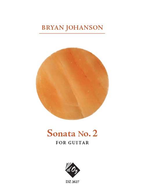 Bryan Johanson: Sonata No. 2