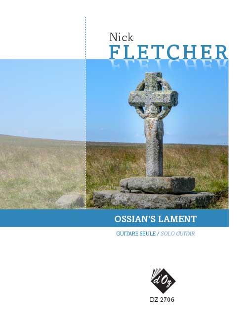 Nick Fletcher: Ossian's Lament