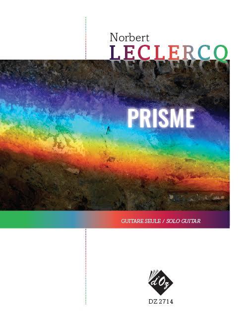 Norbert Leclercq: Prisme