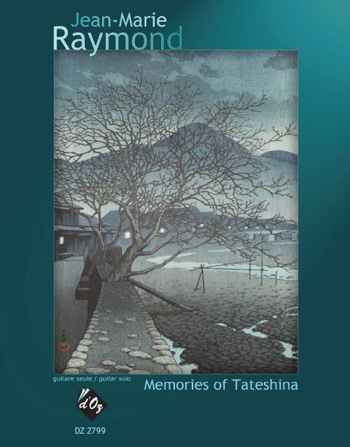 Jean-Marie Raymond: Memories Of Tateshina