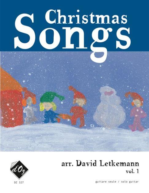 David Letkemann: Christmas Songs, vol. 1