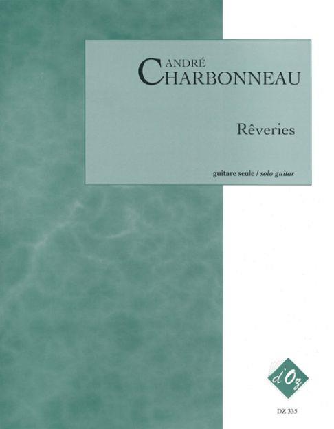 André Charbonneau: Rêveries