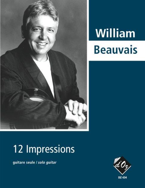 William Beauvais: 12 Impressions