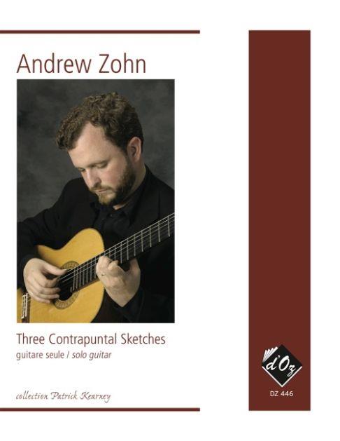 Andrew Zohn: Three Contrapuntal Sketches