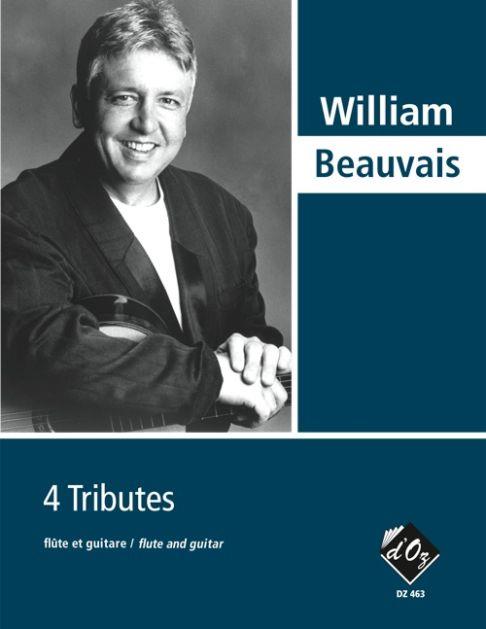 William Beauvais: 4 Tributes