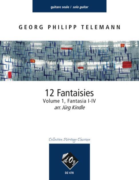 Telemann, Georg Philipp: 12 Fantasie, vol. 1, Fantasia I-IV