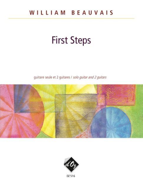 William Beauvais: First Steps