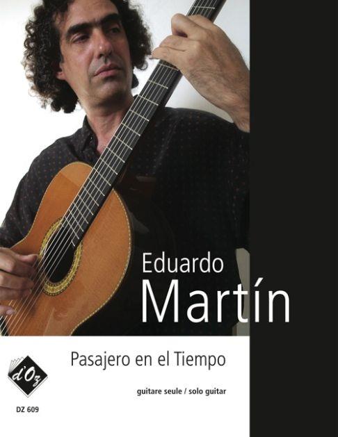 Eduardo Martín: Pasajero en el Tiempo