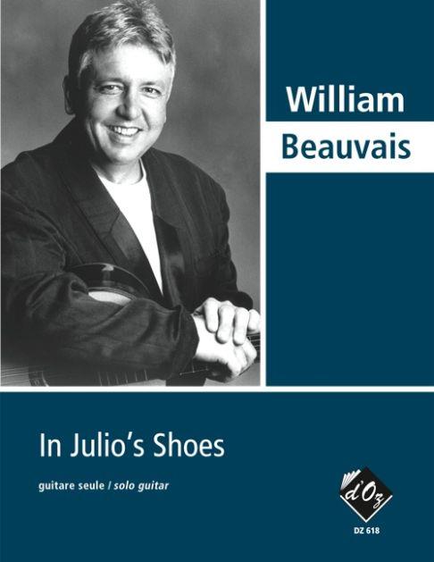 William Beauvais: In Julio's Shoes