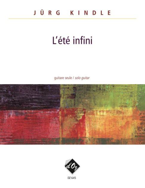 Jürg Kindle: L'été infini