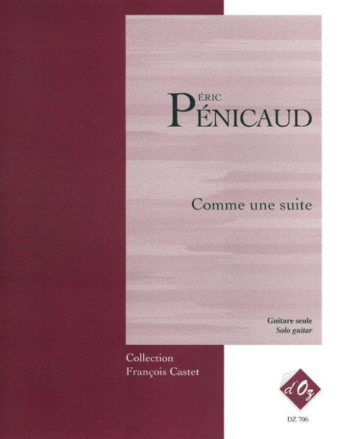 Eric Penicaud: Comme une suite