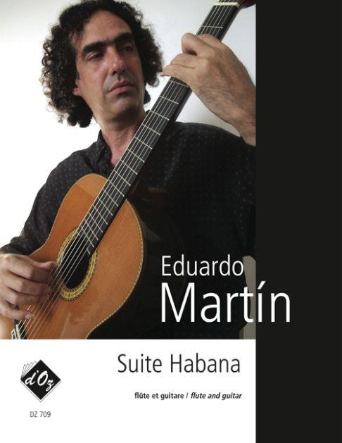 Eduardo Martín: Suite Habana