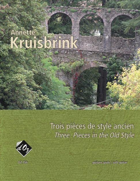 Annette Kruisbrink: Trois pièces de style ancien