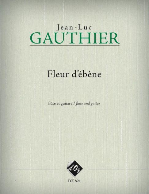 Jean-Luc Gauthier: Fleur d’ébène