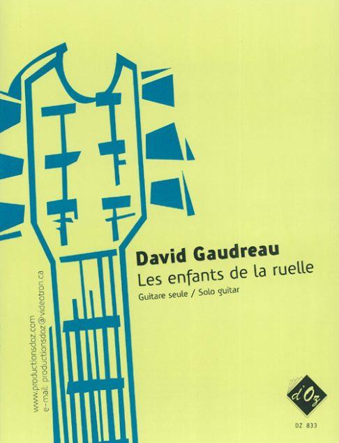David Gaudreau: Les enfants de la ruelle